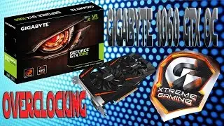Gigabyte GeForce GTX 1060 Overclocking Guide - Xtreme Engine Utility