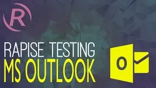 Rapise Testing Microsoft Outlook