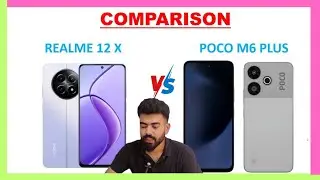 Realme 12X 5G vs Poco M6 Plus 5G | Which one is best ! |