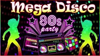 Best Disco Dance Songs of 70 80 90 Legends - Best Disco Music Of All Time