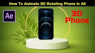 How To make 3D Phone Animations in After Effect || Shamraiz Warraich