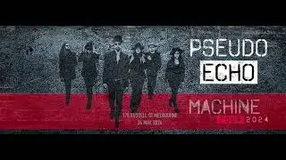 PSEUDO ECHO MACHINE TOUR MELBOURNE 2024