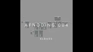 Alpha Forever - AFNoding 004 - 6xBass // Free patch