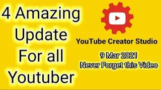 YouTube Studio 9 March 2021 4  Update New Future YT Studio New Future All