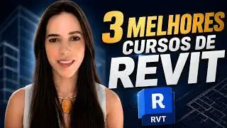 MELHORES CURSOS DE REVIT ONLINE TOP 3