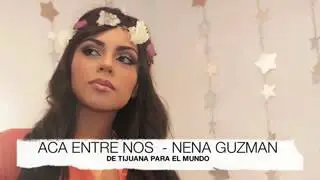 Nena Guzmán - Acá entre nos