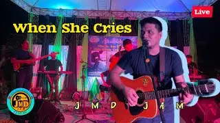When She Cries - JMD Jam Live (Restless Heart) cover