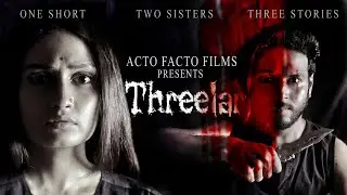 THREELAR || Teaser || 2020