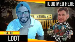 O REI DO LOOT