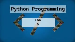 Intro to Python - Lab 06 - formatting variable outputs