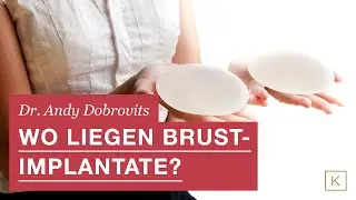 👙 Brust OP: Wo liegen die Silikon-Implantate? 👨‍⚕️