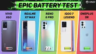 OPPO Reno6 Pro vs Vivo X60, Oneplus 9R, Realme X7 Max Battery Drain Test | Charging | Gaming Test