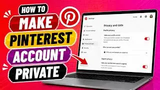 How To Make Pinterest Account Private