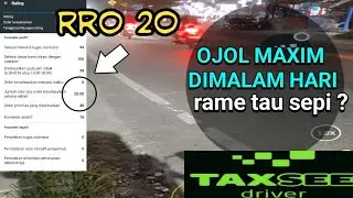 narik maxim di malam hari || RRO 20
