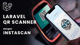 ☀️Laravel QR Code Scanner