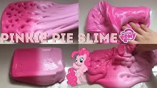 DIY PINKIE PIE - MY LITTLE PONY SLIME !