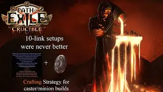 PoE 3.21 (Crucible) - In-Depth crafting guide for 11-link caster based wands