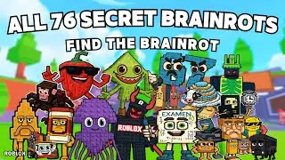 How To Find All SECRET BRAINROTS in Find the Brainrot [246] | Roblox
