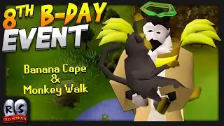 OSRS 8th Birthday Event Guide (FAST & EASY) | Monkey Walk & Banana Cape | OSRS Event Guide 2021