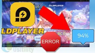 🛠 SOLUCIÓN LDPlayer se QUEDA en 94% 50% 30% 🛑 ERROR 🛑 Usitility1