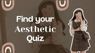 Find your aesthetic quiz 🌻 | pt.2