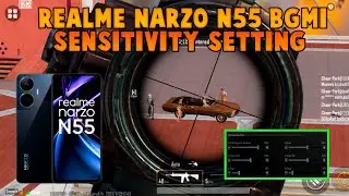 REALME NARZO N55 BGMI SENSITIVITY SETTING || BEST SENSITIVITY SETTING FOR REALME NARZO N55 || REALME