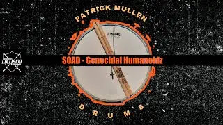 System of a Down - Genocidal Humanoidz (Drum Cover)