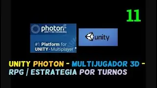 RPG/ESTRATEGIA  | POR TURNOS | MULTIJUGADOR |  3D  |  UNITY |  PHOTON  |   PARTE 11