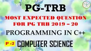 PG TRB :2019- 20,  COMPUTER SCIENCE, PROGRAMMING IN C++, MOST EXPECTED QUESTIONS (P-2)