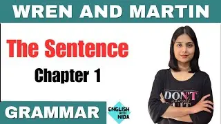 English Grammar|High School|Wren & Martin|Ch 1|The Sentence|Kinds of Sentences