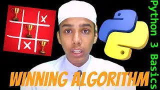 Winning Algorithm - Python 3 Basics - Part - 5