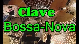 Барабаны | Ритм Клаве в Босса-Нове | Clave Bossa-Nova | Урок игры на ударной установке