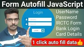 Create any website autofill form using Javascript | IRCTC Bank autofill | username password autofill