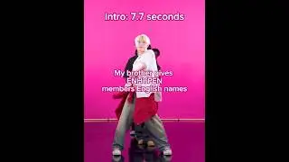 My brother gives ENHYPEN members English names (Requested) #enhypen #kpop #kpopshorts #shorts