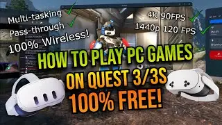 How to Play ANY PC Game on Quest 3/Quest 3s with Multitasking and Pass-through 100% FREE (2024)