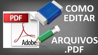 Como Editar Arquivos PDF (Gratuitamente)