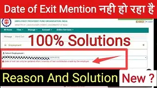 Problem In Mark Exit Date After 2 Month In PF | Date Of Exit Can Only Update After 2 Months | epf,pf