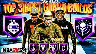 TOP 3 BEST GUARD BUILDS IN SEASON 6 OF NBA 2K24! BEST POINT GUARD BUILDS 2K24!