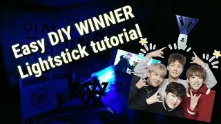 Easy DIY WINNER Lightstick tutorial (taglish)- ItsMeAngeru