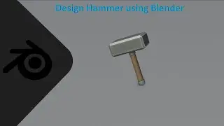 Design Hammer Using Blender| How to Build | 