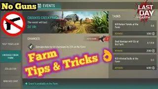 Farm Location Last day on earth survival Farm Event Tips & Tricks in ldoe