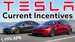 Tesla Current Incentives On New EVs! Low APR Financing, Free Color Upgrades Etc.