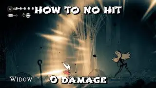 How to No Hit 0 Damage and Cheese Widow Boss - Hollow Knight Silksong