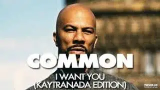 Common-I Want You (Feat. Will.I.Am)
