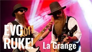 EVO RUKE 2017: La Grange