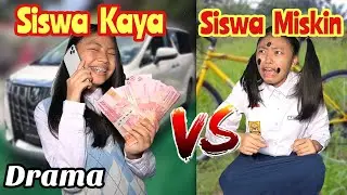 RICH STUDENTS VS POOR STUDENTS IN SCHOOL!