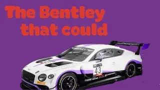 The Bentley that Could