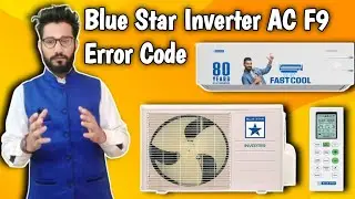 Blue Star Inverter AC F9 Error Code || How To Solve F9 Error Code Blue Star Inverter AC