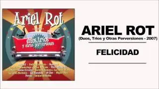 Ariel Rot & Fito Paez - Felicidad