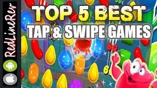 TOP 5 BEST TAP & SWIPE GAMES (For Android & iOS)